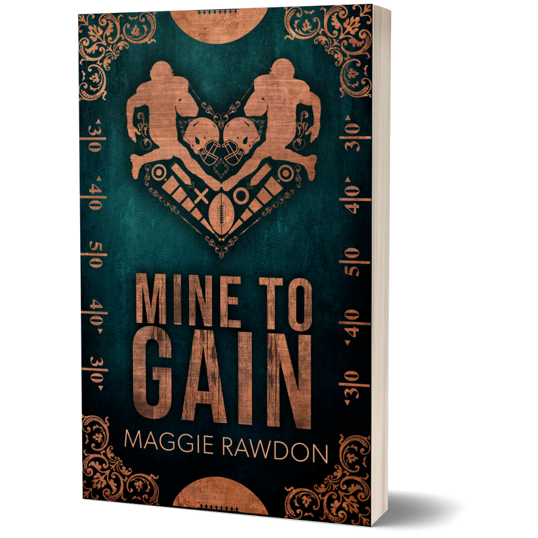 Mine to Gain - Signed Paperback